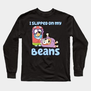 slipped on my beans Long Sleeve T-Shirt